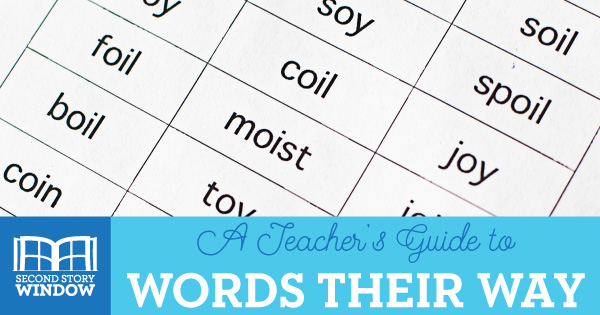 Words Their Way : The Ultimate How To Guide
