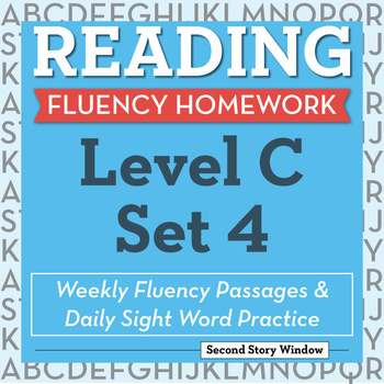 Reading Fluency Homework Level C Set 4 Second Story Window